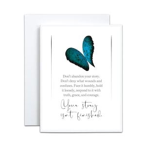 Carte Votre histoire n'est pas terminée N'abandonnez pas la vie Ne niez pas Douleur faciale dure Confusion Tenez humblement la parole Répondre avec vérité Grâce Courage