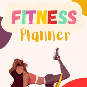 May include: A colorful illustration of a fitness planner with the text "FITNESS Planner" in a playful font. A woman is shown exercising with a resistance band. The background features abstract shapes in yellow, red, and purple.