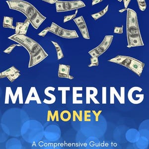 Mastering Money