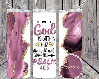God Is Within Her Tumbler | Psalm 46:5 Inspirational Cup | Faith Quote Gift | Christian Personalized Tumbler | Religious Encouragement