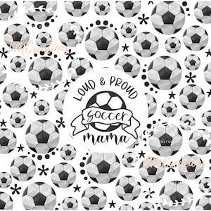 Loud and Proud Soccer Mama 20oz Skinny Straight Tumbler Wrap Digital Download PNG Sublimation