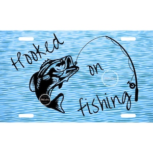 Personalized Custom Novelty Front License Plate, Decorative Auto Tag, Wall Decor, Sign, Hooked On Fishing License Plate