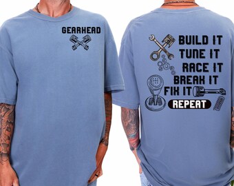 Build It Tune It Race It Break It Repeat PNG | Mechanic Garage Shirt Design | Car Enthusiast Digital Download I DTF or Sublimation Design