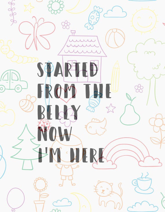Download Free Started From The Belly Now I M Here Svg File Baby Etsy SVG Cut Files