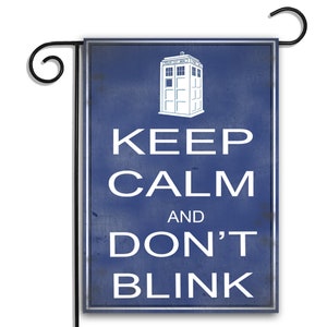 Dr Who Keep Calm and Don't Blink Tardis Garden Flag | Fun Doctor Who Garden Flag | Dr Who Fan Gifts | Doctor Who Gifts