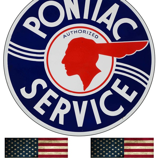 Pontiac Authorized Service Vintage Round Garage Sign Metal Garage Vintage Reproduction 11.75 Inch Sign With 2 American Flag Vinyl Decals