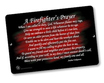 Firefighter's Prayer Metal Sign | Firefighter Wall Decor For Home | Firefighter Signs | Prayer for Firefighters | Firefighter Support |