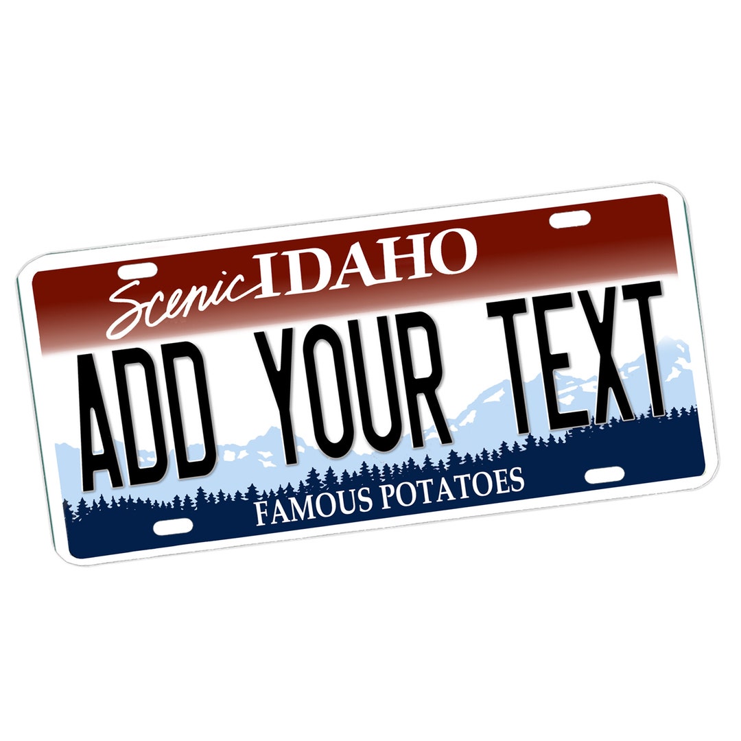 Idaho Custom Novelty Vanity License Plate / Metal Sign / Cars Etsy