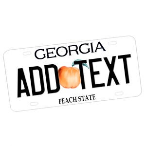 Georgia Custom Novelty Vanity License Plate / Metal Sign / Cars / Trucks / Metal Wall Art / Custom / Monogram / The Peach State / Gift