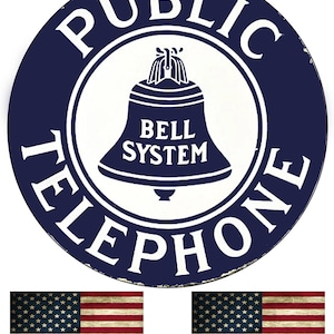 Bell Public Telephone Old Garage Sign Metal Garage Vintage Reproduction 11.75 Inch Sign With 2 American Flag Vinyl Decals