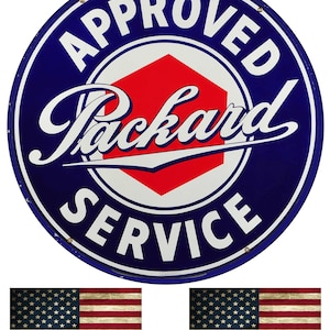 Approved Packard Service Old Garage Sign Metal Garage Vintage Reproduction 11.75 Inch Sign With American Flag Vinyl Decals