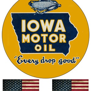 Iowa Motor Oil Advertisement Old Vintage Round Garage Sign Metal Garage Reproduction 11.75 Inch Sign