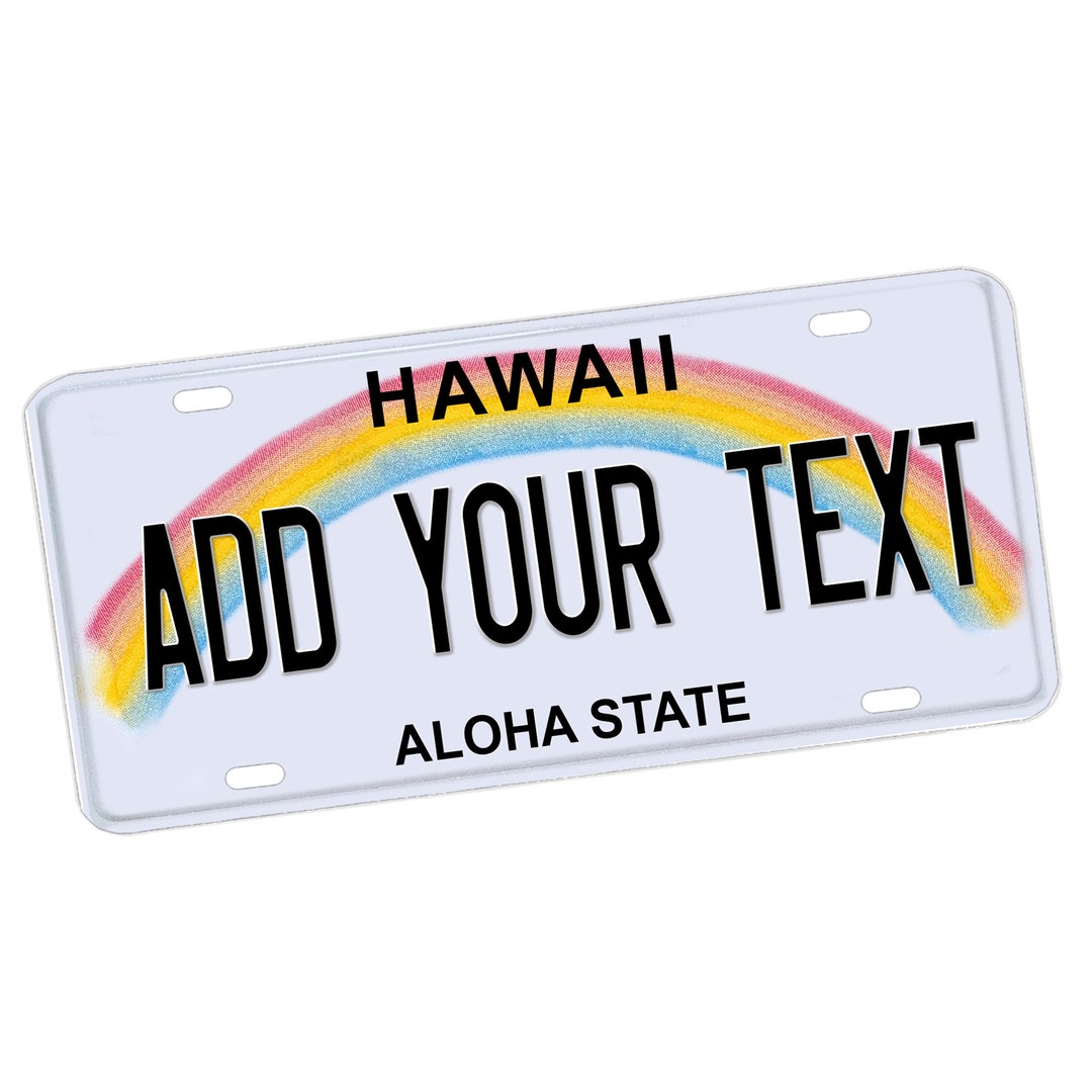 Hawaii Custom Novelty Vanity License Plate / Metal Sign / Cars Etsy