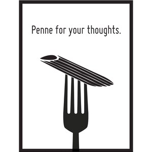 8 x 10 &quot;Penne for Your Thoughts&quot; Digital Downlaod