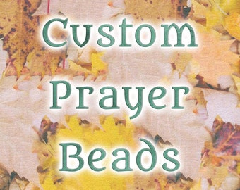 Create Your Own Prayer Beads!