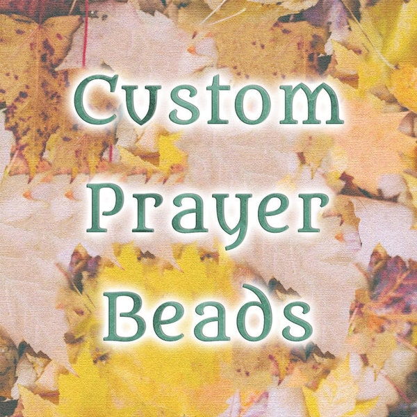 Create Your Own Prayer Beads!