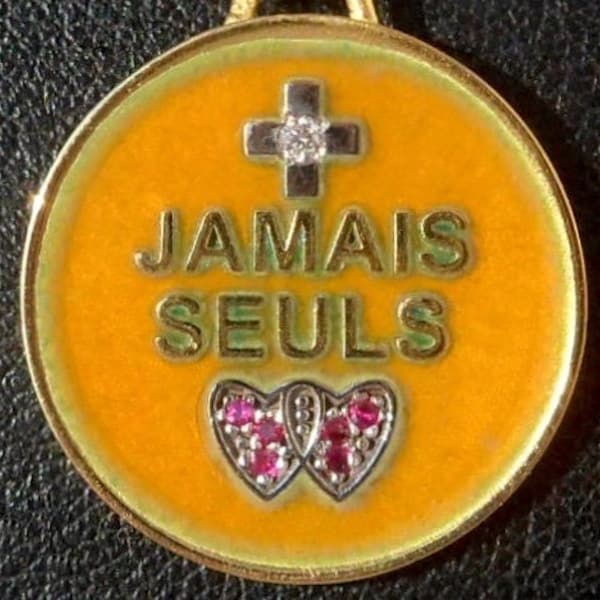 Vintage French Pendant  + Jamais Seuls  Charm / Love, Signed, 18K Gold