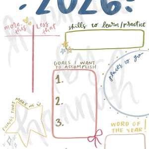 May include: A white planner page with the year "2026" in blue script. It includes sections for goals, skills, and a word of the year, with decorative elements like stars and a bow. The text "more this, less that" is also present.