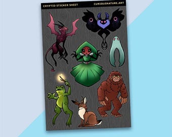 May include: A sticker sheet titled CRYPTID STICKER SHEET by CURIOUSNATURE.ART featuring illustrations of a purple winged creature, a black moth-like being, a green figure in a dress, a light blue shape, a green frog, a jackalope, and a brown sasquatch.