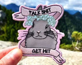 Talk Shit Get Hit • Embroidered Patch