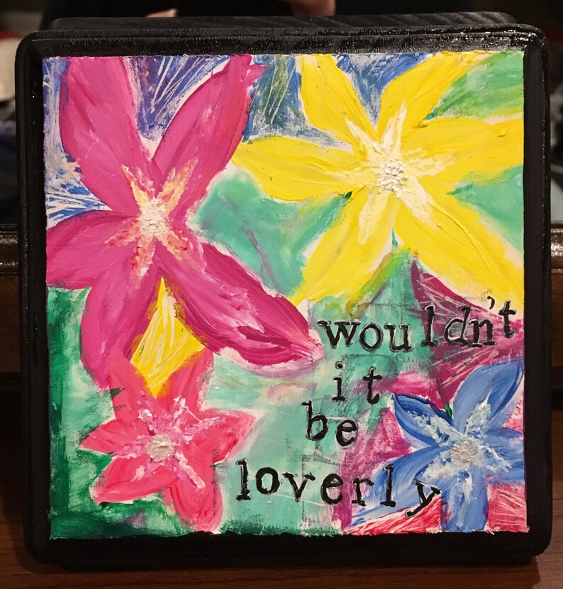 Mi Bella Dama No Seria Lovermente Original Arte Pintado A Mano Etsy