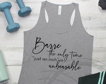 Funny Barre Tank, Women's Barre Tank Top, Barre Shirts Women Gym Tank Funny Barre Shirt Pure Barre  Gift for Her Workout Gifts