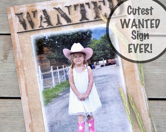 Wanted Birthday Sign – Wanted Theme Birthday Party Decorations – Wild West – Outlaw Reward Sign – Cowboy Cowgirl – Custom Printable Sign