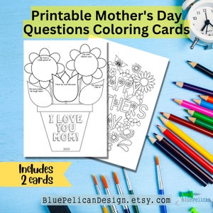 Printable Mothers Day Coloring Cards – Mothers Day Questions – Mother&#39;s Day Activities for Kids – Activity Sheets – Coloring Page Card