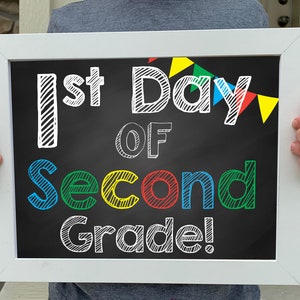 First Day of  School sign, Instant Download, First Day of Second grade printable