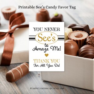 Etiquettes cadeaux en chocolat - Idées cadeaux pour le professeur - Remerciement d'un collègue - Etiquettes à imprimer - Idées de bonbons See's - Journées du secrétaire