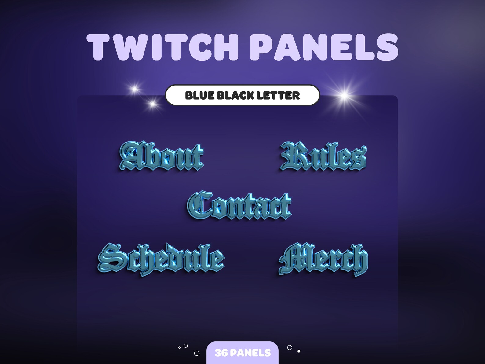 Blue Chrome Black Letter TWITCH PANELS | Blackletter | Gothic Script ...