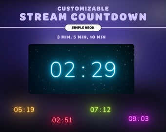 Stream Countdown Simple Neon | Customizable | 3 min, 5 min, 10 min | Starting Soon | Streamer | Twitch | Stream Overlay