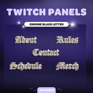 Chrome Black Letter TWITCH PANELS | Blackletter | Gothic Script | Streamer | Twitch | Streaming Assets