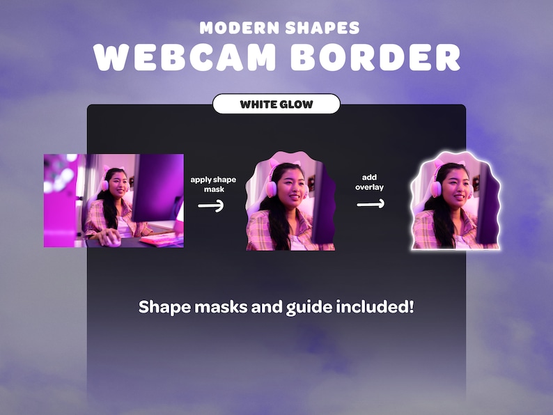 Modern Shapes WEBCAM OVERLAY | Soft White Glow | for Streamers | Twitch ...