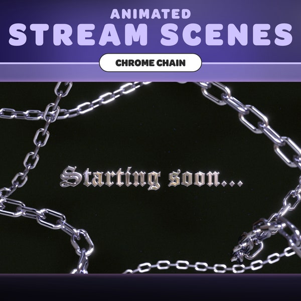 ANIMATED STREAM SCENE Pack | Chrome Chains | Y2K | Chrome | 2000s Style | 90s | Streamer | Twitch | Stream Overlay