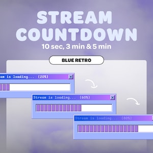 Op de afbeelding: Een blauwe en paarse retro-stijl countdown-timer met de tekst "STREAM COUNTDOWN 10 sec, 3 min & 5 min" en de knop "BLUE RETRO". De timer toont een voortgangsbalk met de tekst "Stream is loading... (20%)", "Stream is loading... (60%)" en "Stream is loading... (80%)".