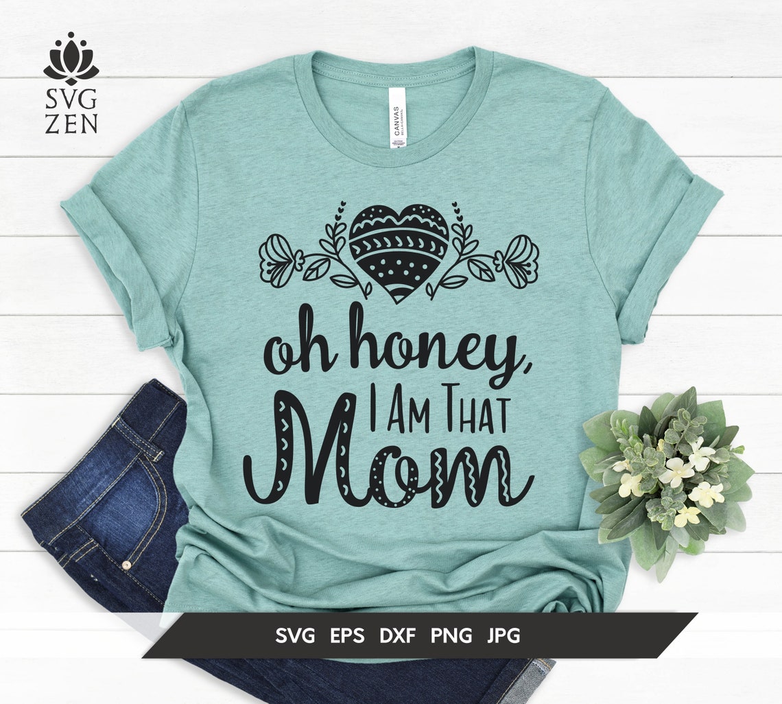 Free Free Mom I Am Svg 15 SVG PNG EPS DXF File