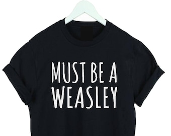 Must Be A T-shirt fashion woman top slogan tee t shirt