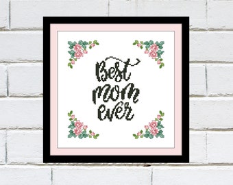 Mothers Day cross stitch pattern pdf, Best mom cross stitch pattern, Counted cross stitch pdf pattern, Instant download xstitch e-pattern