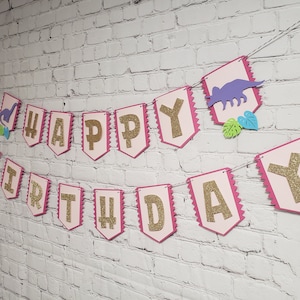 Dinosaur Happy Birthday Banner. Girl Dinosaur Banner. Dino Party. Dinosaur Party Decorations. Pink Dinosaur Party. T-rex Party. Dinosaurs