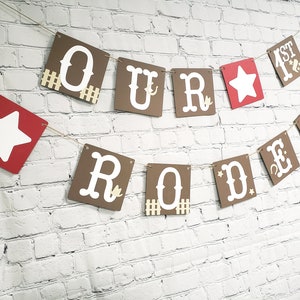 Our First Rodeo Birthday. My First Rodeo Banner. Cowboy Birthday Banner. Western 1st Birthday. First Rodeo. Cowboy Banner. Cowgirl Banner