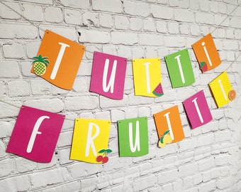 Tutti Frutti Birthday Banner. Twotti Fruitti Party Decorations. Two-tti Frutti Party Decor. Fruit Banner. Two Sweet Birthday. Twotti Fruity.