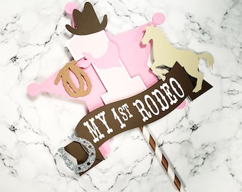 My First Rodeo Cake Topper, Cowgirl 1st Birthday Party Decor