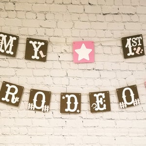My First Rodeo Birthday. My First Rodeo Banner. Cowgirl Birthday Banner. Western 1st Birthday. First Rodeo. Cowboy Banner. Cowgirl Banner