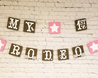 My First Rodeo Birthday Banner, Cowgirl 1st Birthday Decor