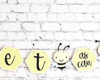 Sweet as can Bee - Sweet as can Bee Banner - Bumblebee Shower - Bumblebee Banner - Bumblebee Party Decorations - Mommy to Bee