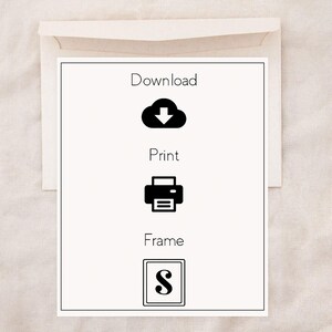 May include: White card with black text and icons. The text reads "Download", "Print", and "Frame". The icons are a cloud with a downward arrow, a printer, and a picture frame with an "S" inside.