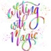 Writing WithMagic
