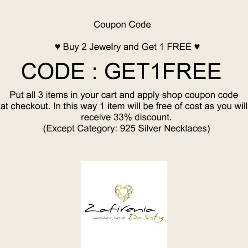 May include: A coupon code for a jewelry store offering a buy two get one free deal. The code is GET1FREE. The text states that customers can receive a 33% discount when they put three items in their cart and apply the code at checkout. The offer excludes 925 silver necklaces.
