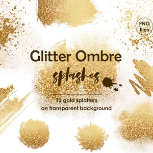 Gold splashes clipart, Brush strokes clipart, Design elements, Metallic clipart, Gold glitter splatters, Paint splatters, Gold ombre